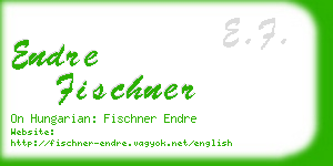 endre fischner business card